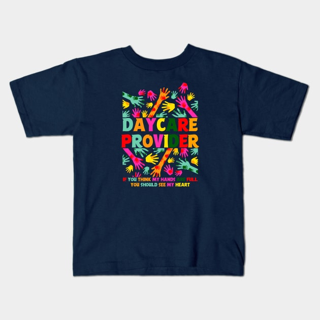 Daycare Provider Tee Appreciation Gift Childcare Kids T-Shirt by RUS